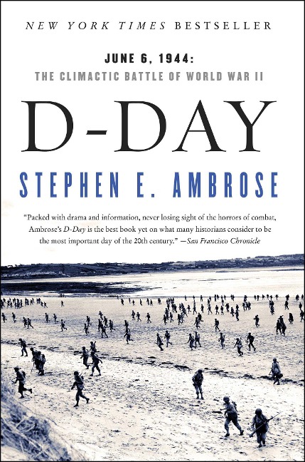 D-Day - Stephen E. Ambrose