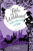 Cover-Bild zum Titel 'Katie Wildheart - Zaubern ohne Furcht und Tadel' von 'Stephanie Burgis'