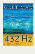 Cover-Bild zum Titel '432 Hz' von 'Gret Mar'