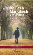 Cover-Bild zum Titel 'De Fès à Marrakech via Paris' von 'Jilali Chabih'
