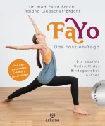 Cover-Bild zum Titel 'FaYo Das Faszien-Yoga' von 'Petra Bracht, Roland Liebscher-Bracht'