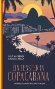 Cover-Bild zum Titel 'Ein Fenster in Copacabana' von 'Luiz Alfredo Garcia-Roza'