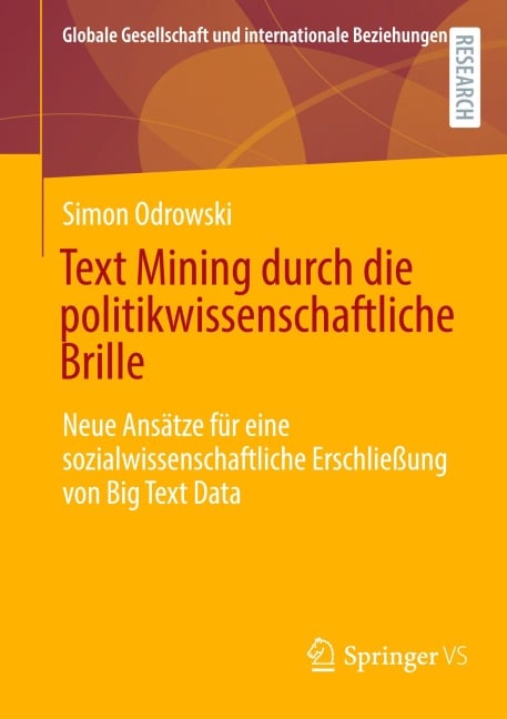 Text Mining durch die politikwissenschaftliche Brille - Simon Odrowski