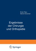 Cover-Bild zum Titel 'Ergebnisse der Chirurgie und Orthopädie' von 'Erwin Payr, Martin Kirschner, Hermann Küttner'