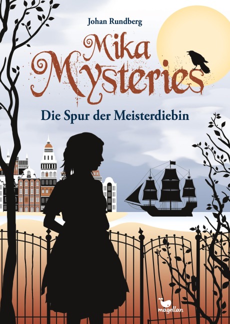 Mika Mysteries - Die Spur der Meisterdiebin - Johan Rundberg