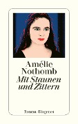 Cover-Bild zum Titel 'Mit Staunen und Zittern' von 'Amélie Nothomb'