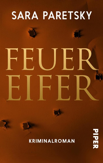 Feuereifer - Sara Paretsky