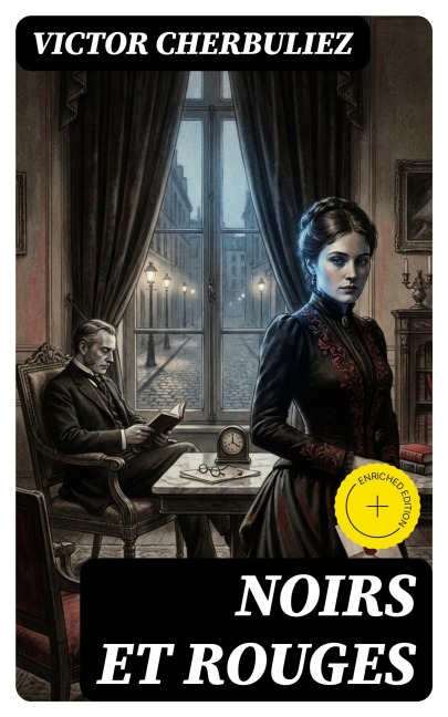 Noirs et rouges - Victor Cherbuliez
