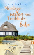 Cover-Bild zum Titel 'Nordseewellen und Treibholzliebe' von 'Julia Beylouny'