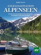 Cover-Bild zum Titel 'Angelfaszination Alpenseen' von 'Bernd Taller'