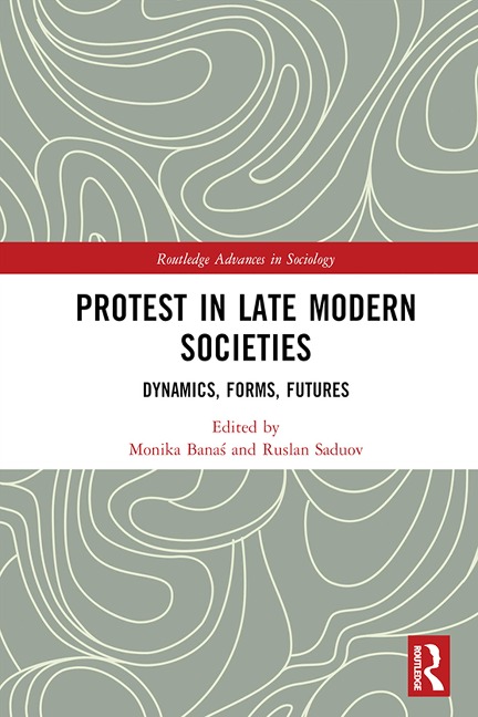 Protest in Late Modern Societies - 