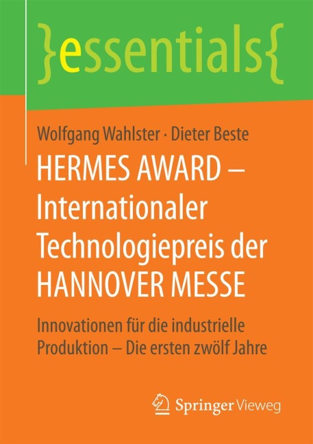 HERMES AWARD - Internationaler Technologiepreis der HANNOVER MESSE - Dieter Beste, Wolfgang Wahlster