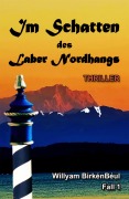 Cover-Bild zum Titel 'Im Schatten des Laber Nordhangs' von 'Willyam Birkénbéul'