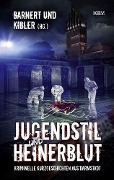 Jugendstil und Heinerblut - 