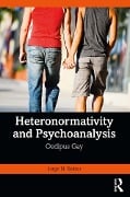 Cover-Bild zum Titel 'Heteronormativity and Psychoanalysis' von 'Jorge N. Reitter'