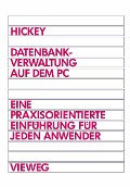 Cover-Bild zum Titel 'Datenbankverwaltung auf dem PC' von 'Raymond Hickey'