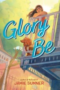Cover-Bild zum Titel 'Glory Be' von 'Jamie Sumner'