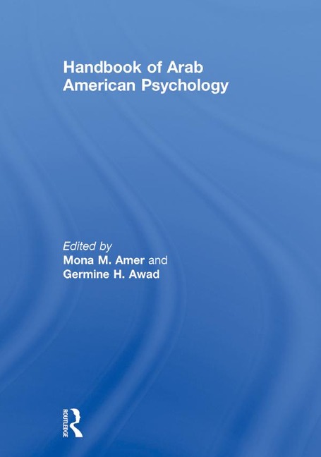 Handbook of Arab American Psychology - 