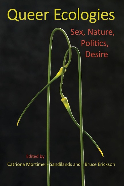 Queer Ecologies - 