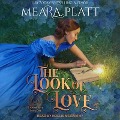Cover-Bild zum Titel 'The Look of Love' von 'Meara Platt'