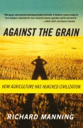Cover-Bild zum Titel 'Against the Grain' von 'Richard Manning'