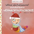 Cover-Bild zum Titel 'Wilma Wochenwurms wunderbare Weihnachtsgeschichte' von 'Susanne Bohne'