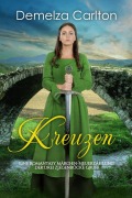 Cover-Bild zum Titel 'Kreuzen: Eine Romantasy Märchen-Neuerzählung der Drei Ziegenböcke Gruff (Mittelalterliche Märchen-Liebesromanserie, #24)' von 'Demelza Carlton'