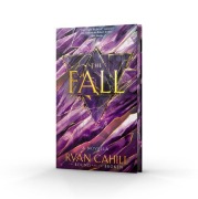 Cover-Bild zum Titel 'The Fall: Signed Collector's Edition' von 'Ryan Cahill'