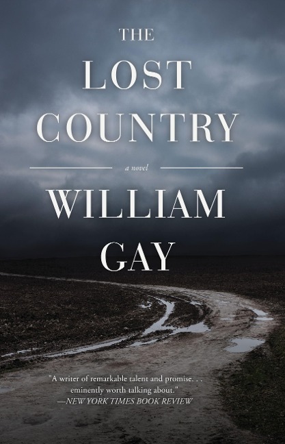 The Lost Country - William Gay
