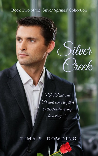 Silver Creek (Silver Springs, #2) - Tima S. Dowding