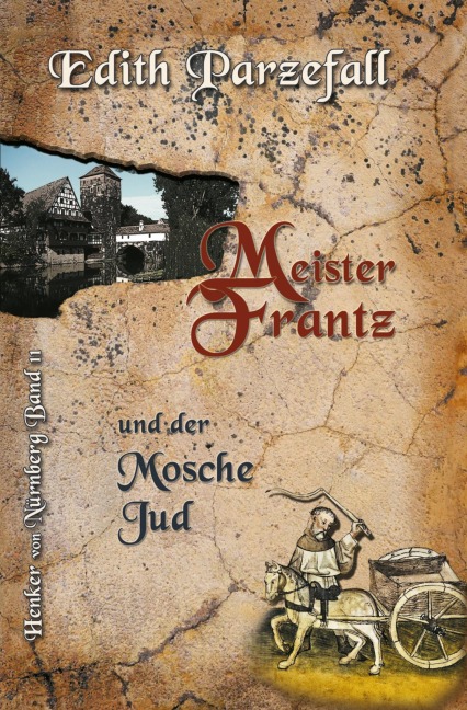 Meister Frantz und der Mosche Jud - Edith Parzefall