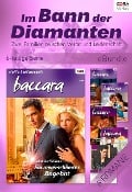 Im Bann der Diamanten - Zwei Familien zwischen Verrat und Leidenschaft - Maxine Sullivan, Bronwyn Jameson, Paula Roe, Tessa Radley, Jan Colley