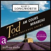 Cover-Bild zum Titel 'Tod am Cours Mirabeau - Ein Provence-Krimi' von 'Mary L. Longworth'