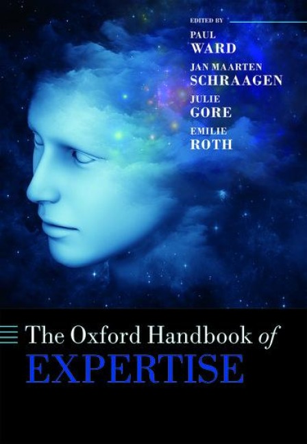 The Oxford Handbook of Expertise - 