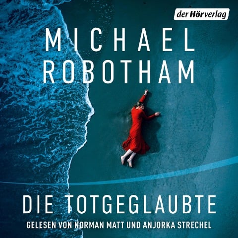 Die Totgeglaubte (Haven 4) - Michael Robotham