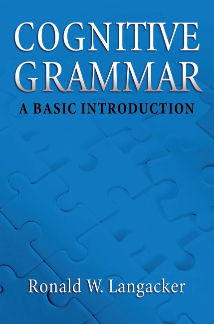 Cognitive Grammar - Ronald W. Langacker