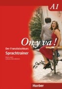 On y va ! A1. Sprachtrainer - Nicole Laudut, Catherine Patte-Möllmann