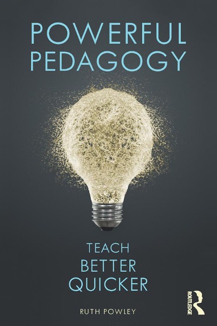 Powerful Pedagogy - Ruth Powley