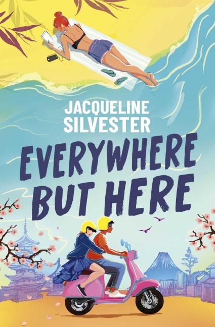 Everywhere But Here - Jacqueline Silvester