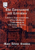 Cover-Bild zum Titel 'The Tournament and Literature' von 'Mary Arlene Santina'