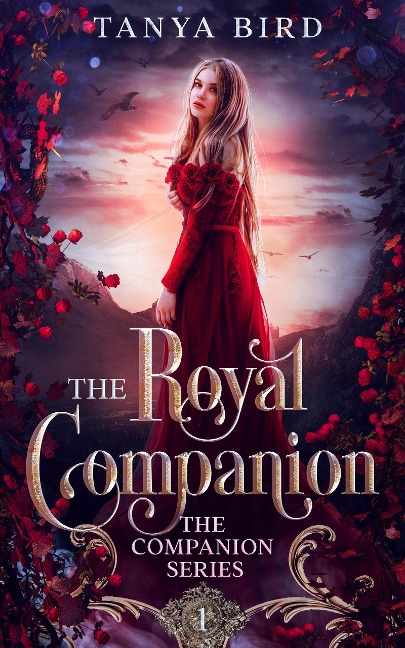 The Royal Companion (The Companion Series, #1) - Tanya Bird