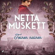 Cover-Bild zum Titel 'Toinen nainen' von 'Netta Muskett'