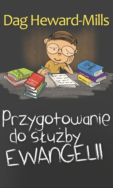 Przygotowanie do sluzby ewangelii - Dag Heward-Mills