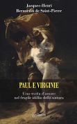 Paul e Virginie - Jacques-Henri Bernardin de Saint-Pierre