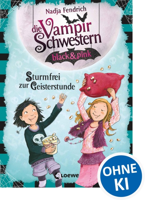 Die Vampirschwestern black & pink (Band 3) - Sturmfrei zur Geisterstunde - Nadja Fendrich
