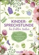 Cover-Bild zum Titel 'Kindersprechstunde bei Doktor Natur' von 'Dorit Zimmermann'