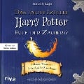 Das inoffizielle Harry-Potter-Buch der Zauberei - Pemerity Eagle