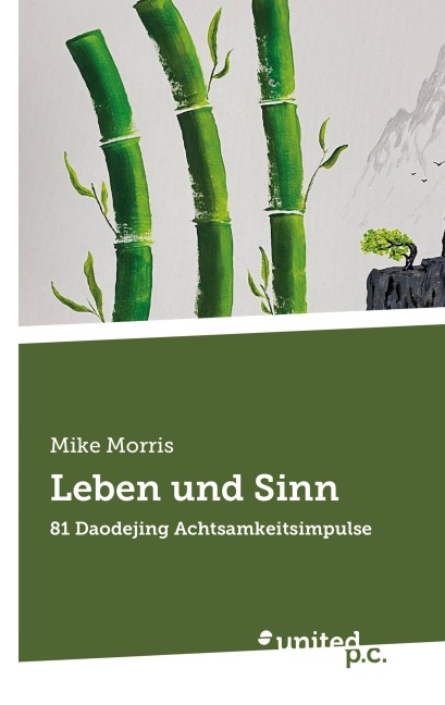 Leben und Sinn - Mike Morris