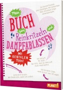 Cover-Bild zum Titel 'Mein Buch zum Reinkritzeln und Dampfablassen - mit genialen Tipps' von 'Bettina Domzalski'