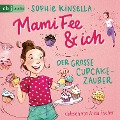 Cover-Bild zum Titel 'Mami Fee & ich - Der große Cupcake-Zauber' von 'Sophie Kinsella'